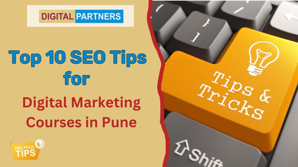 Top 10 SEO Tips for Digital Marketing Courses in Pune